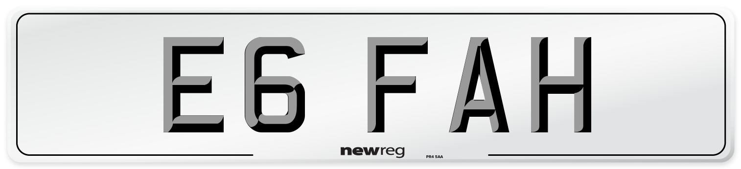 E6 FAH Number Plate from New Reg